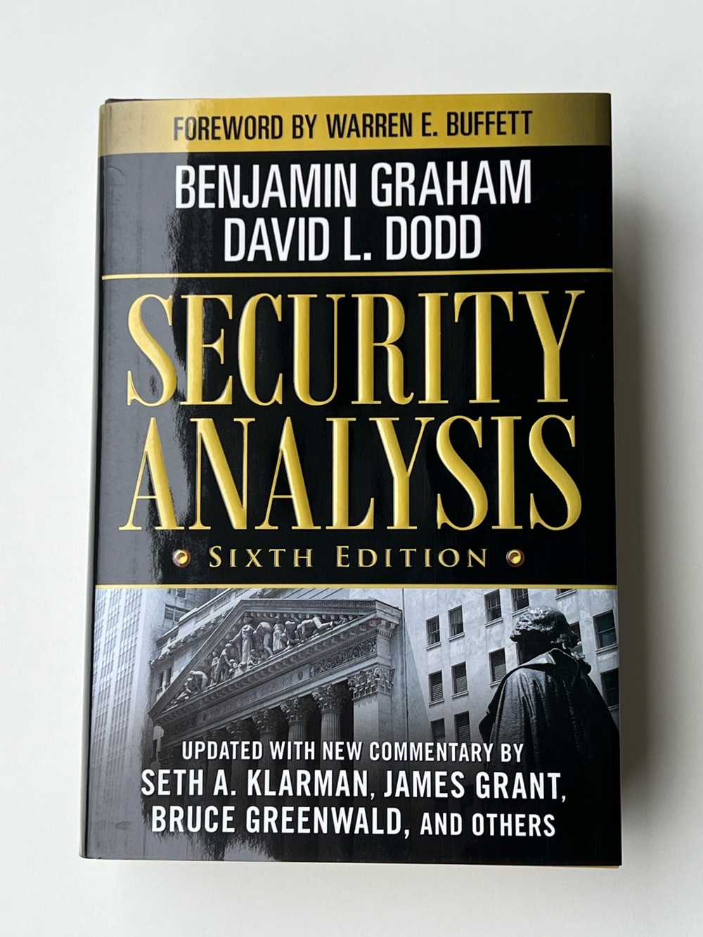 Security Analysis: Updated Sixth Edition, Foreword by Warren Buffett